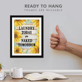 Laundry Room &  Bathroom Quotes